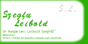 szegfu leibold business card